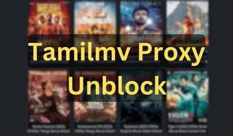 1tamilmv unblock|1TamilMV Proxy: A Guide on the TamilMV Mirrors to Unblock